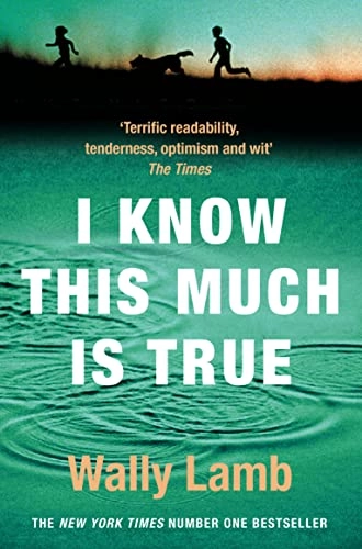 I Know This Much is True; Wally Lamb; 2000