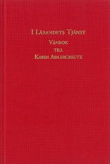 I lärandets tjänst Vänbok till Karin Adlercreutz; Karin Adlercreutz; 2010