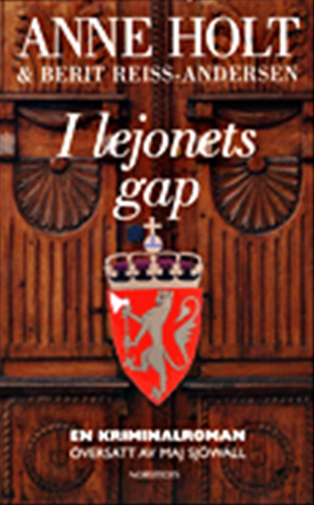 I lejonets gap : en kriminalroman; Anne Holt, Berit Reiss-Andersen; 1999