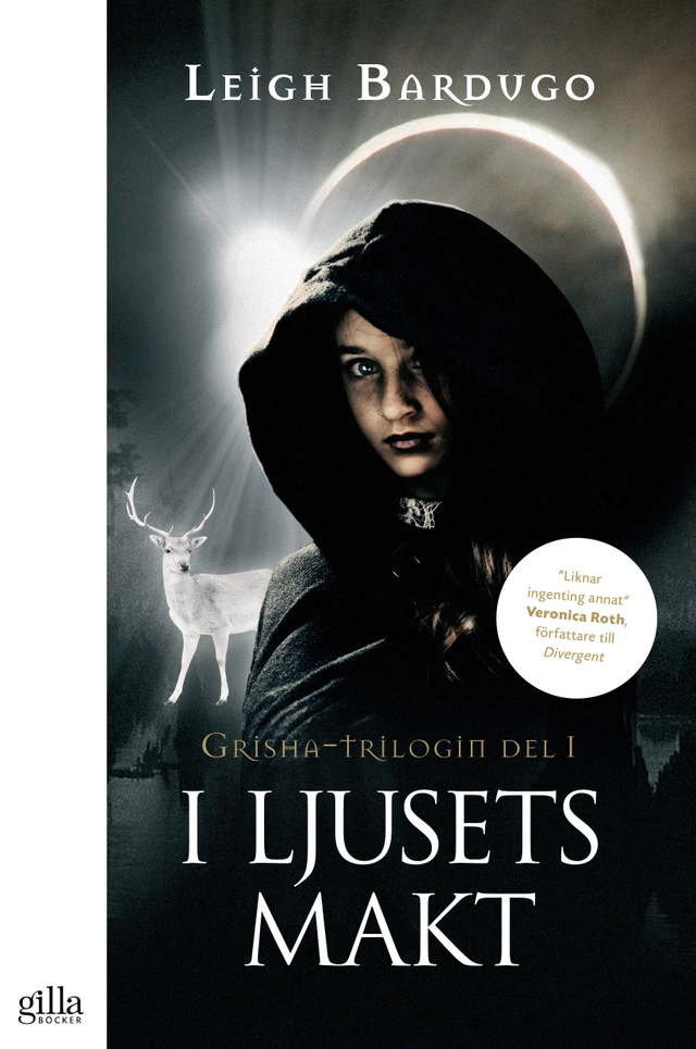 I ljusets makt; Leigh Bardugo; 2016