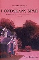 I ondskans spår; Peter Robinson; 2003