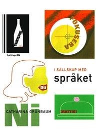 I sällskap med språket; Catharina Grünbaum; 2000