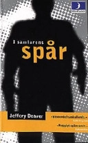 I samlarens spår; Jeffery Deaver; 1998