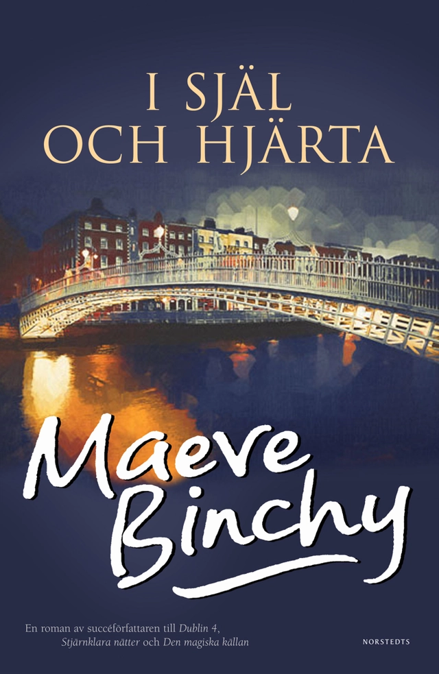 I själ och hjärta; Maeve Binchy; 2009