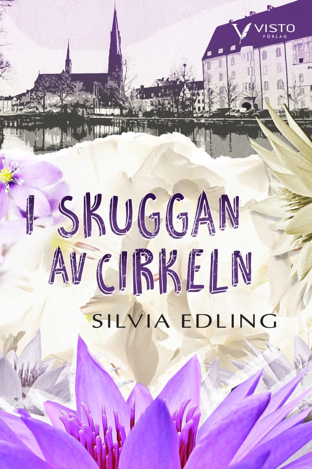 I skuggan av cirkeln; Silvia Edling; 2019