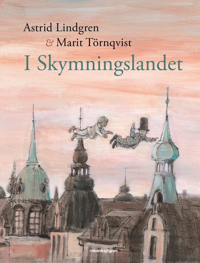 I Skymningslandet; Astrid Lindgren; 2024