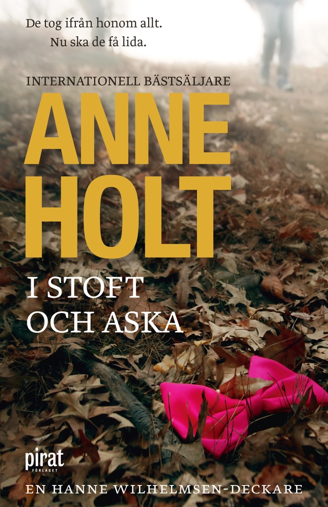 I stoft och aska; Anne Holt; 2017