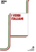 I verbi italiani; Pietro Elia; 1992