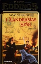 I Zandramas spår; David Eddings; 1996