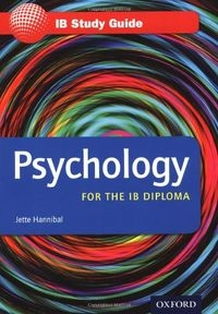 IB Study Guide: Psychology; Jette Hannibal