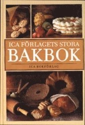 Ica Förl. stora bakbok; ICA Provkök; 2002