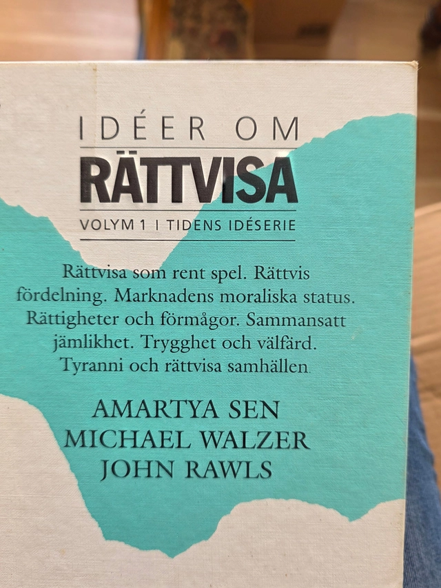 Idéer om rättvisa; John Rawls, Michael Walzer, Amartya Sen; 1989