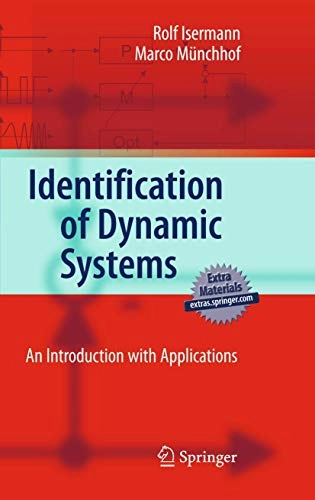 Identification of dynamic systems : an introduction with applications; Rolf Isermann; 2011