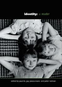 Identity : a reader; Paul Du Gay, Jessica Evans, Peter Redman; 2000
