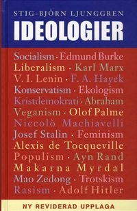 Ideologier; Stig-Björn Ljunggren; 2008