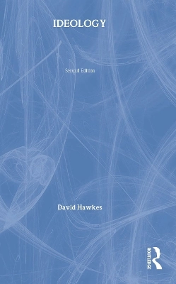 Ideology; David Hawkes; 2003