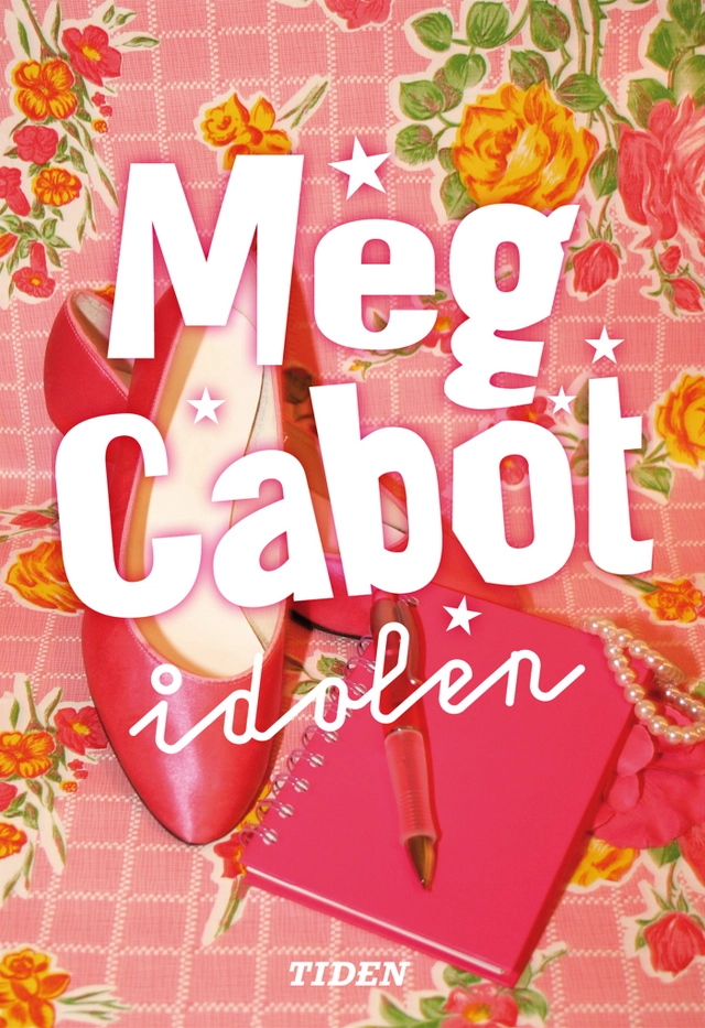 Idolen; Meg Cabot; 2008