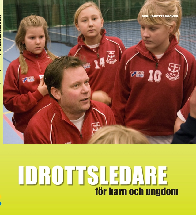 Idrottsledare för barn och ungdom; Örjan Ekblom, Lars-Magnus Engström, Hansi Hinic, Urban Johnson, Liselotte Ohlson, Karin Redelius, Lars Ryberg; 2007
