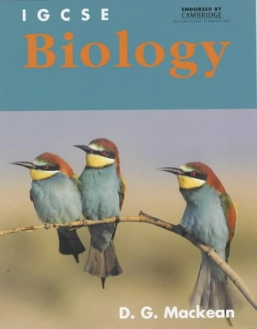 IGCSE Biology; D. G. Mackean