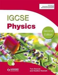 IGCSE Physics; Heather Kennett, Tom Duncan; 2009