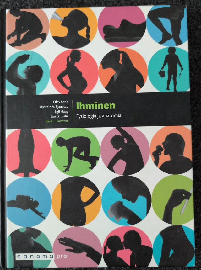 Ihminen - fysiologia ja anatomia; Olav Sand, Kari C.Toverud; 2015