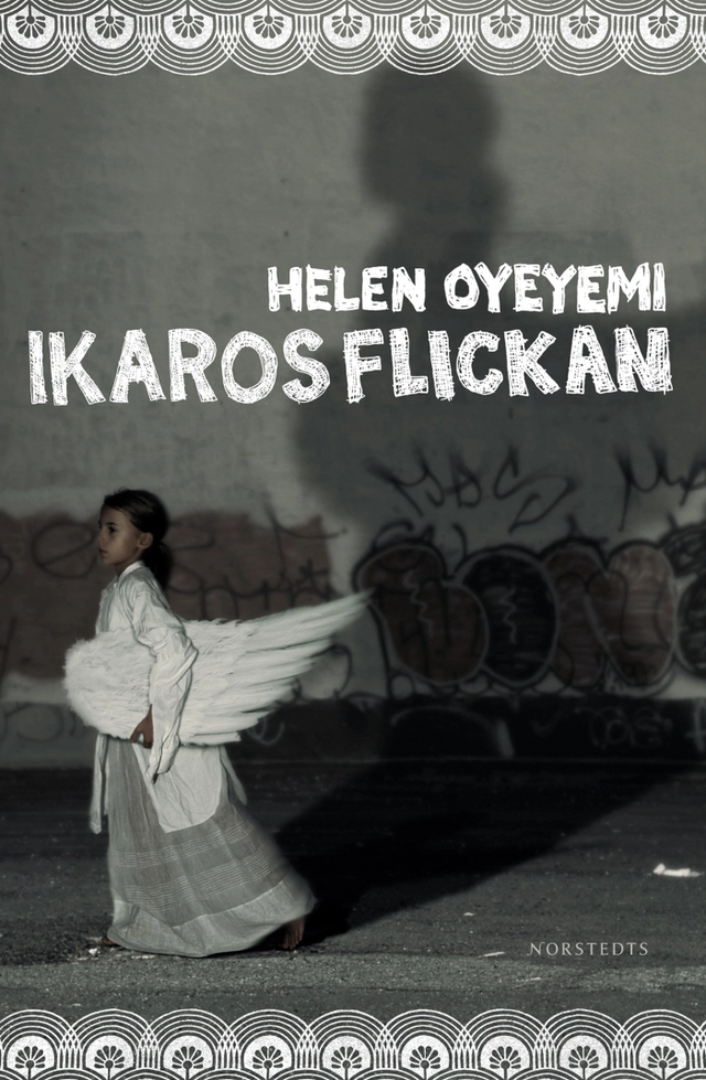 Ikarosflickan; Helen Oyeyemi; 2005