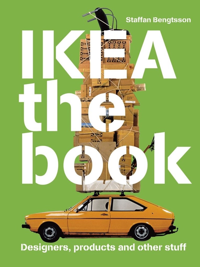 IKEA the book : designers, producers and othe stuff - Green; Staffan Bengtsson; 2010
