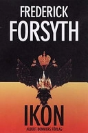 Ikon; Frederick Forsyth; 1998