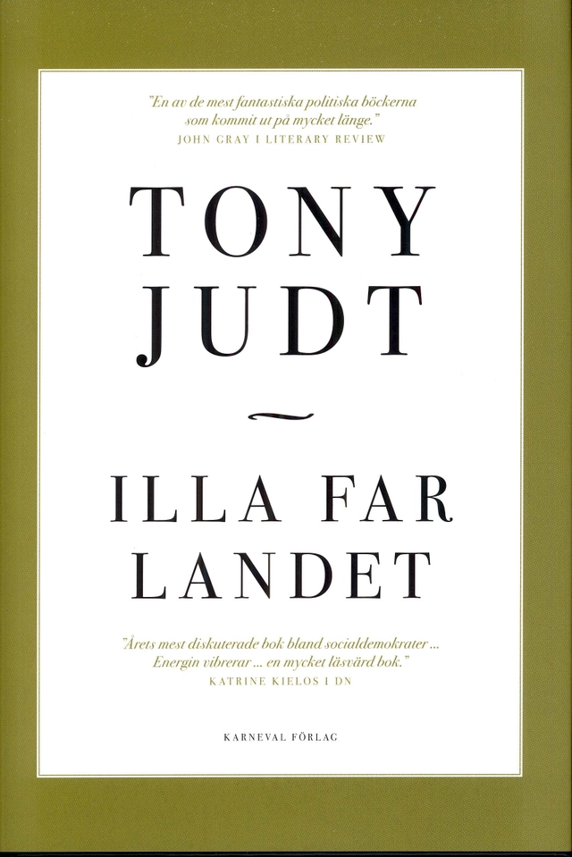 Illa far landet; Tony Judt; 2011