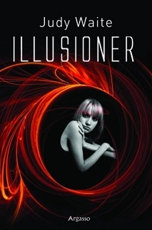 Illusioner; Judy Waite; 2011