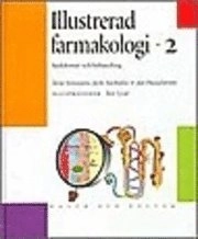 Illustrerad farmakologi. 2, Sjukdomar och behandling; Terje Simonsen, Jarle Aarbakke, Jan Hasselström; 2004