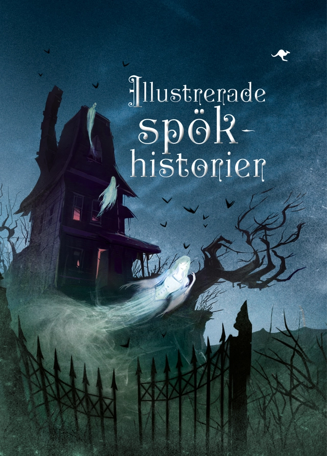 Illustrerade spökhistorier; Russell Punter, Sam Baer, Amelia B. Edwards, Abigail Wheatley, Rosie Hore, Jonathan Melmoth, Rob Lloyd Jones; 2016