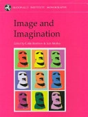 Image and imagination : a global prehistory of figurative representation; Colin Renfrew; 2007