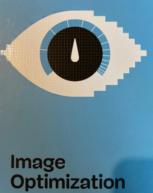 Image Optimization; Addy Osmani; 2021