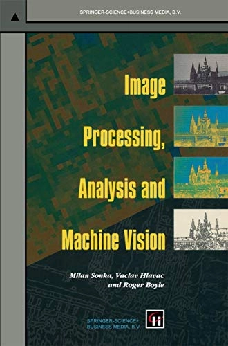 Image processing, analysis and machine vision; Milan Sonka; 1993