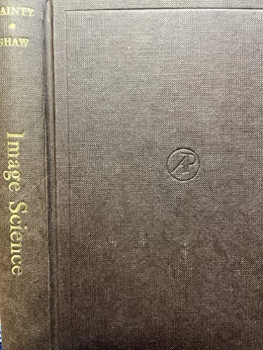 Image science : principles, analysis and evaluation of photographic-type imaging processes; John Christopher Dainty; 1974