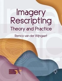 Imagery Rescripting; Remco Van Der Wijngaart; 2021