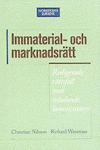 immaterial- och marknadsrätt; Christian Nilsson; 2005