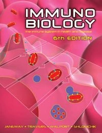 Immunobiology : the immune system in health and disease; Charles A. Janeway; 2005