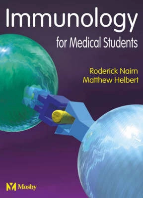 Immunology : for medical students; Roderick Nairn; 2002
