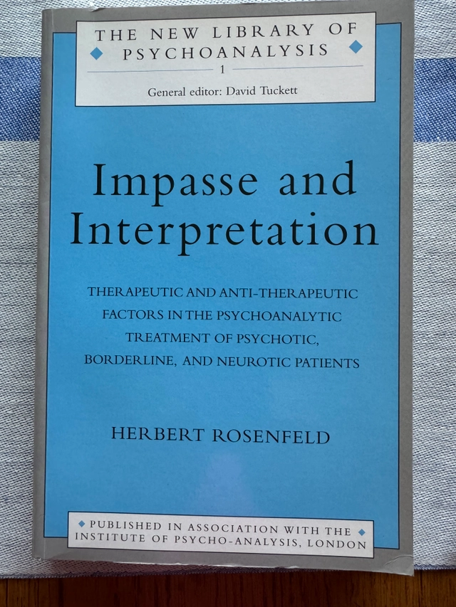 Impasse and Interpretation: Therapeutic and Antitherepeutic Factors in the Psychoanalytic Treatment of Psychotic Borderline [Elektronisk resurs]; Herbert Rosenfeld; 1987