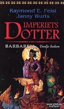 Imperiets dotter 3; Raymond Feist; 1997