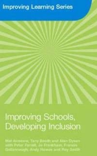 Improving schools, developing inclusion; Mel. Ainscow; 2006