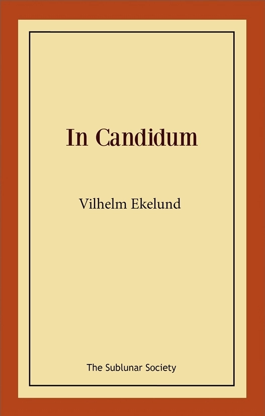 In Candidum; Vilhelm Ekelund; 2020