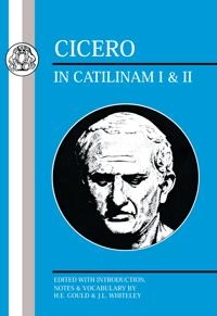 In Catilinam, I & II; 106-43 f.Kr. Marcus Tullius Cicero; 1982
