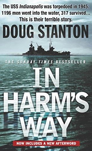 In Harm's Way; Doug Stanton; 2002