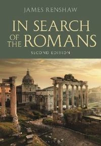 In search of the Romans; James Renshaw; 2020