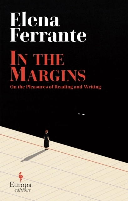 In the Margins; Elena Ferrante; 2022