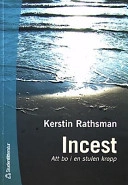 Incest; Kerstin Rathsman; 2001