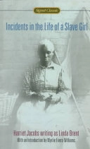 Incidents in the life of a slave girl; Harriet Jacobs; 2000
